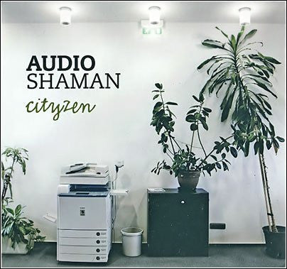 Audio Shaman : Cityzen (CD, Album)