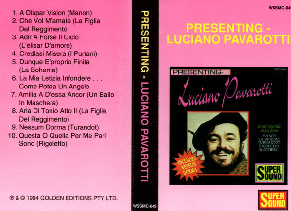 Luciano Pavarotti : Presenting - Luciano Pavarotti (Cass)