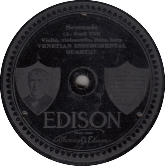 Venetian Instrumental Quartet : Serenade / Love's Sorrow (Edison Disc)