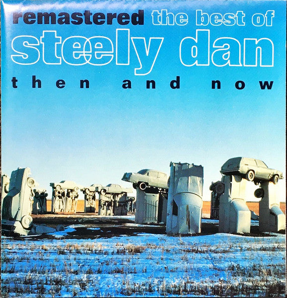Steely Dan : The Best Of Steely Dan (Then And Now) (CD, Comp, RE, RM)