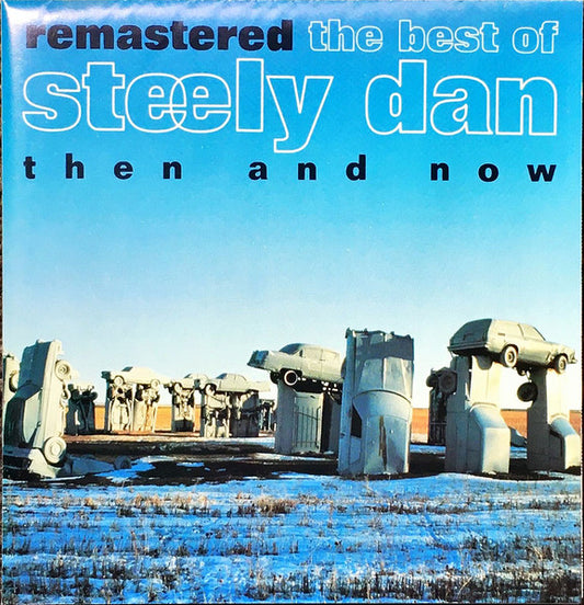 Steely Dan : The Best Of Steely Dan (Then And Now) (CD, Comp, RE, RM)