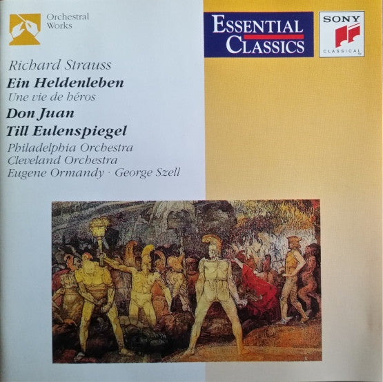 Richard Strauss, The Philadelphia Orchestra, The Cleveland Orchestra, Eugene Ormandy · George Szell : Ein Heldenleben • Don Juan • Till Eulenspiegel (CD, Comp, RE, RM)