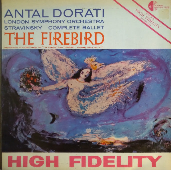 Igor Stravinsky - Antal Dorati, London Symphony Orchestra : The Firebird (Complete Ballet) (LP, Club, RE)