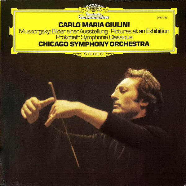Modest Mussorgsky / Sergei Prokofiev, Chicago Symphony Orchestra · Carlo Maria Giulini : Bilder Einer Ausstellung = Pictures At An Exhibition / Symphonie Classique (LP)