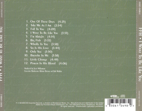 FFH (2) : I Want To Be Like You (CD, Album)