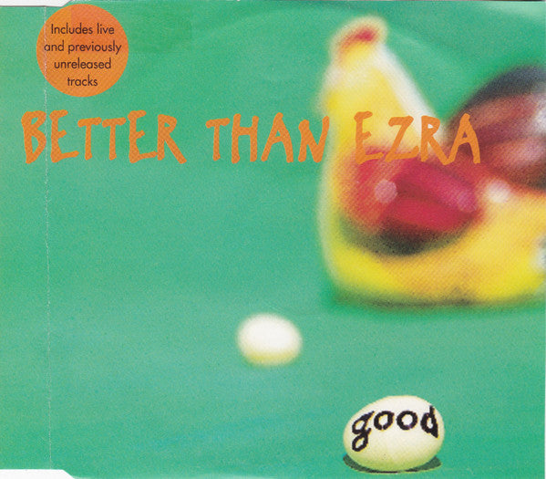 Better Than Ezra : Good (CD, Maxi)