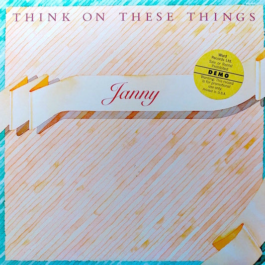 Janny* : Think On These Things (LP, Album)