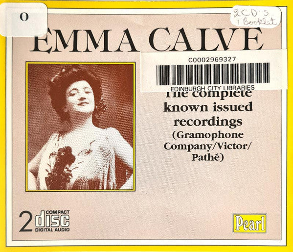 Emma Calvé : The Complete Known Issued Recordings (Gramophone Company/Victor/Pathé) (2xCD, Comp, Mono)