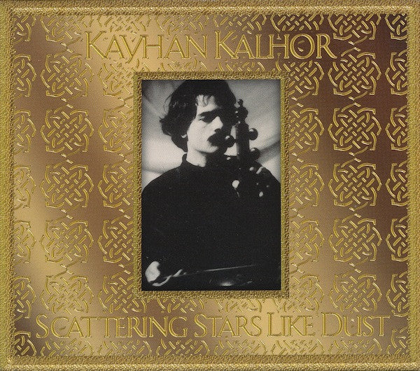 Kayhan Kalhor : Scattering Stars Like Dust (CD, Album)
