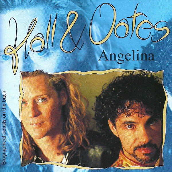 Daryl Hall & John Oates : Angelina (CD, Comp)