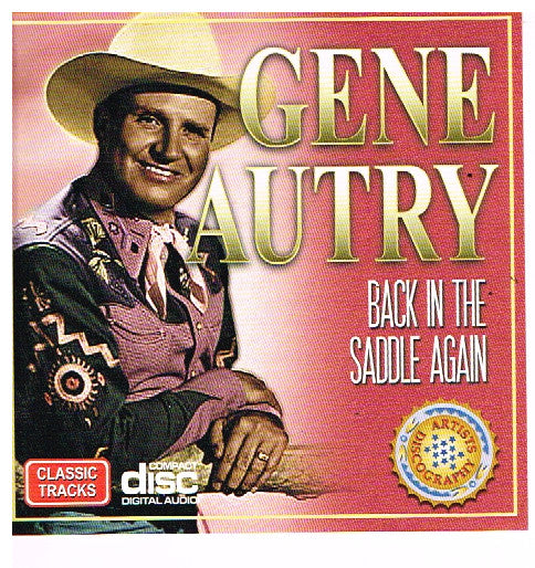 Gene Autry : Back In The Saddle Again (CD, Comp)