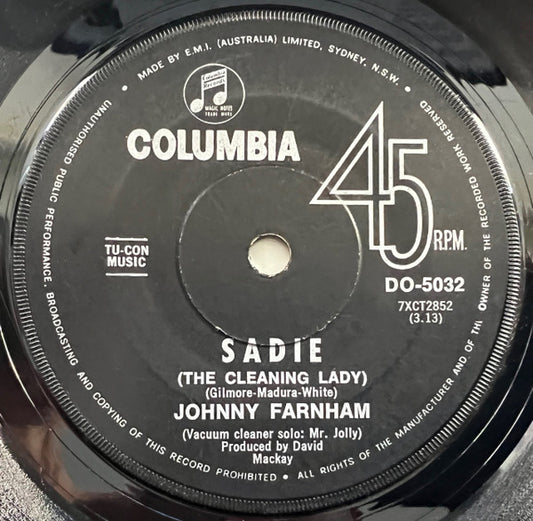 Johnny Farnham* : Sadie (The Cleaning Lady) (7", Single, Bla)