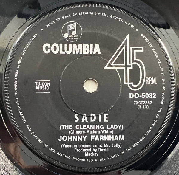 Johnny Farnham* : Sadie (The Cleaning Lady) (7", Single, Bla)