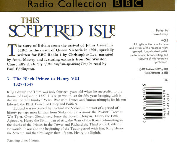 Anna Massey, Paul Eddington : his Sceptred Isle - Volume 3 -The Black Prince To Henry VIII - 1327-1547 (3xCD, Album)