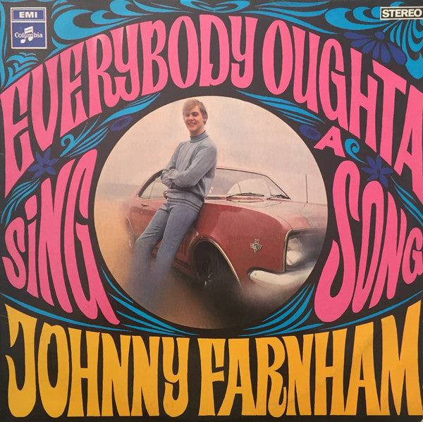 Johnny Farnham* : Everybody Oughta Sing A Song (LP, Album)