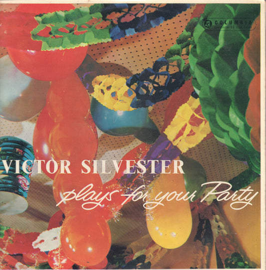 Victor Silvester : Plays For Your Party (LP, Mono)