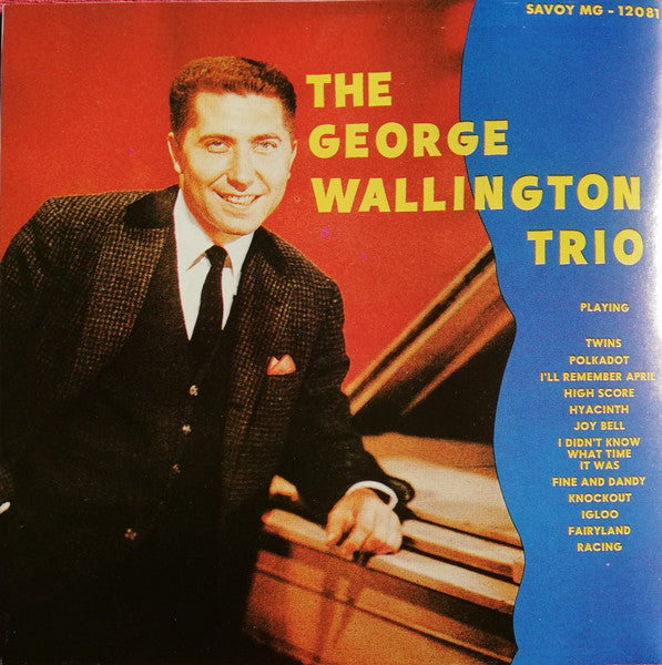 George Wallington Trio : George Wallington  (CD, Album, Mono, RE, RM, Dig)
