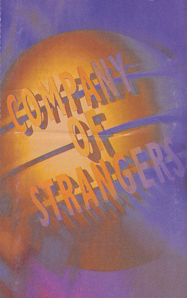Company Of Strangers : Company Of Strangers (Cass, Album, Dol)