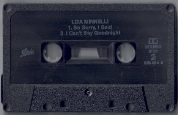Liza Minnelli : So Sorry, I Said (Cass, Single)