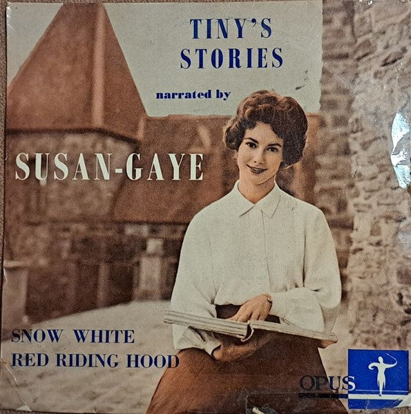 Susan-Gaye And Company* : Tiny's Stories - Series 2 (7")