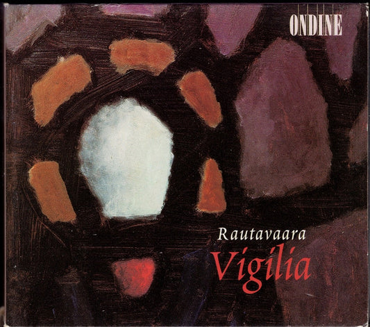 Einojuhani Rautavaara, Radion Kamarikuoro, Timo Nuoranne : Vigilia (CD, Album)