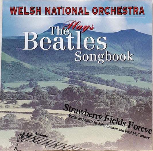 The Welsh National Opera Orchestra : Welsh National Orchestra Plays The Beatles Songbook (CD, Album)