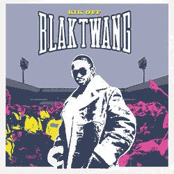 Blak Twang : Kik Off (CD, Album)