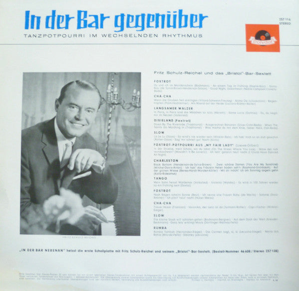 Fritz Schulz-Reichel Und Das Bristol-Bar-Sextett* : In Der Bar Gegenüber (LP, Album, RE)
