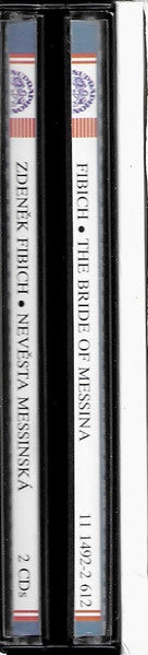 Fibich*, Beňačková*, Márová*, Žídek*, Zítek*, Prague National Theatre Chorus* And Orchestra*, Jílek* : The Bride Of Messina, Opera In 3 Acts - Prague Radio Recording (2xCD, Album, RP)