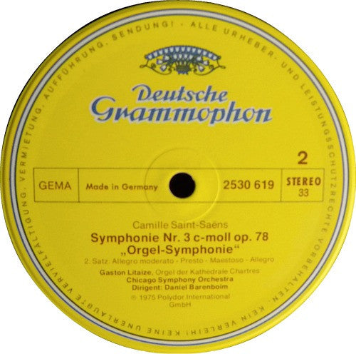Camille Saint-Saëns – Gaston Litaize · Chicago Symphony Orchestra, Daniel Barenboim : Symphony No.3 "Organ" = „Orgel-Symphonie“ (LP, RP)