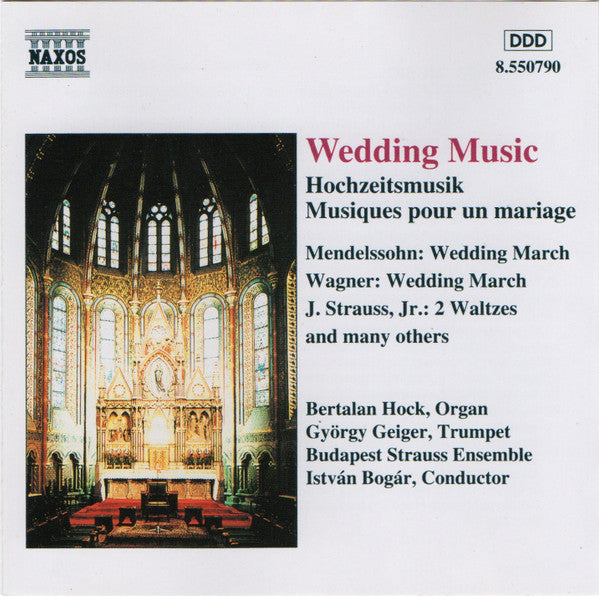 Bertalan Hock, György Geiger, Budapest Strauss Ensemble, István Bogár : Wedding Music (CD, RE)