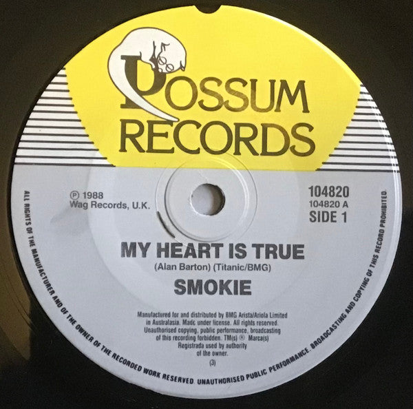 Smokie : My Heart Is True  (7", Single)