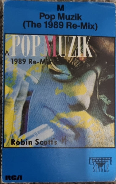 M (2) : Pop Muzik (The 1989 Re-Mix) (Cass, Single)