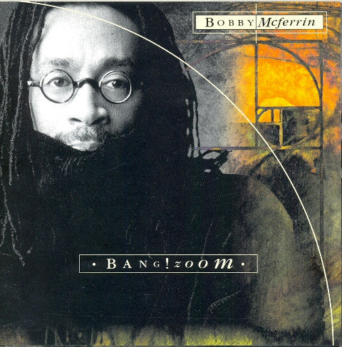 Bobby McFerrin : Bang!Zoom (CD, Album)