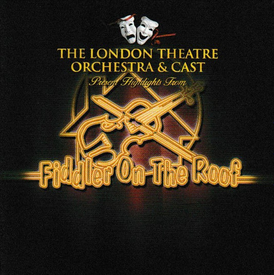 The London Theatre Orchestra And Cast : Fiddler On The Roof (CD)