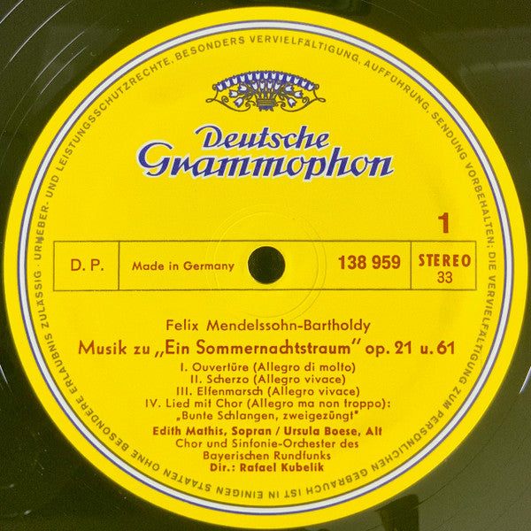 Mendelssohn-Bartholdy*, Chor* und Sinfonie-Orchester Des Bayerischen Rundfunks*, Rafael Kubelik : Ein Sommernachtstraum = A Midsummer Night's Dream = Le Songe D'une Nuit D'été (LP, RE)