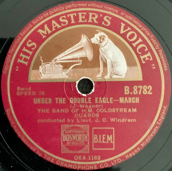 The Band Of H.M. Coldstream Guards* : Under The Double Eagle / Hands Across The Sea (Shellac, 10", RP)