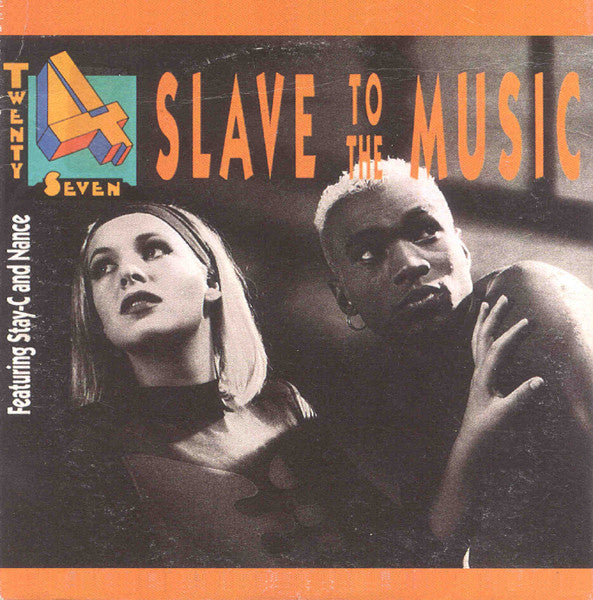 Twenty 4 Seven Featuring Stay-C And Nance : Slave To The Music (CD, Single)