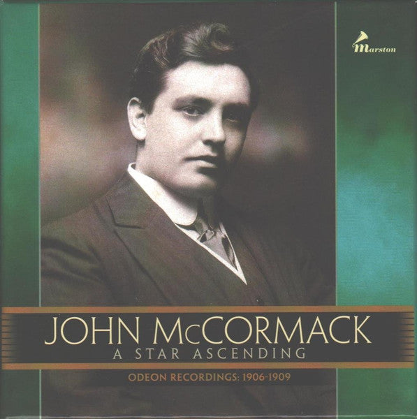 John McCormack (2) : John McCormack: A Star Ascending, Odeon Recordings, 1906-1909 (4xCD, Comp)