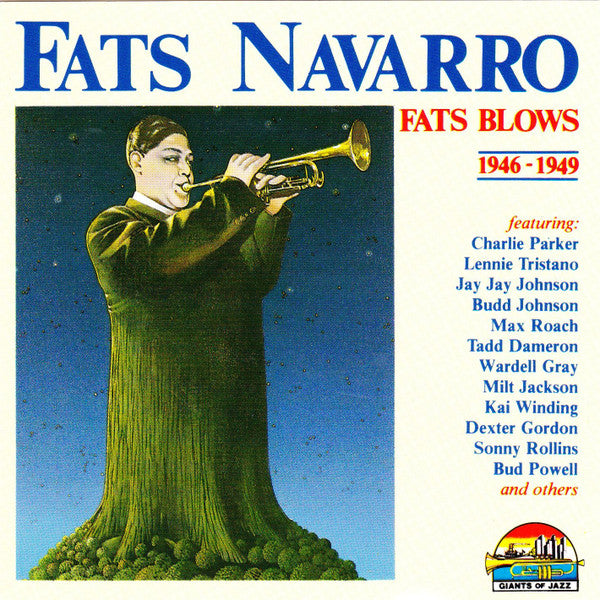Fats Navarro : Fats Blows 1946-1949 (CD, Comp)