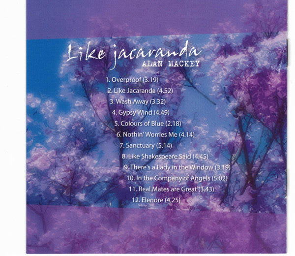 Alan Mackey : Like Jacaranda (CD, Album)
