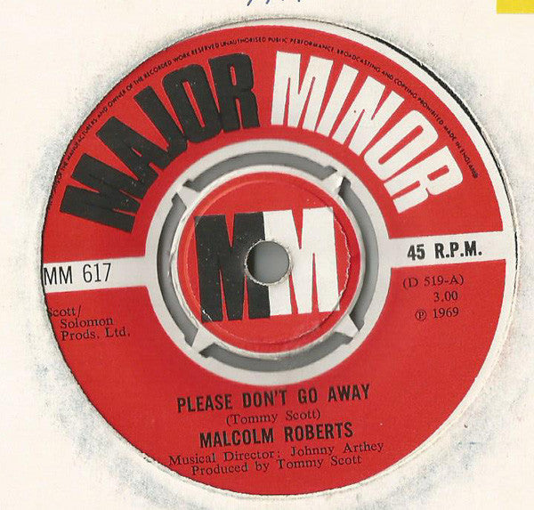Malcolm Roberts : Please Don't Go Away (7")