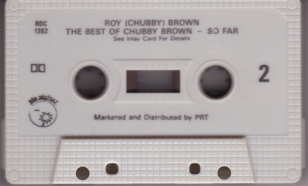 Roy (Chubby) Brown* : The Best Of Chubby Brown - So Far (Cass)