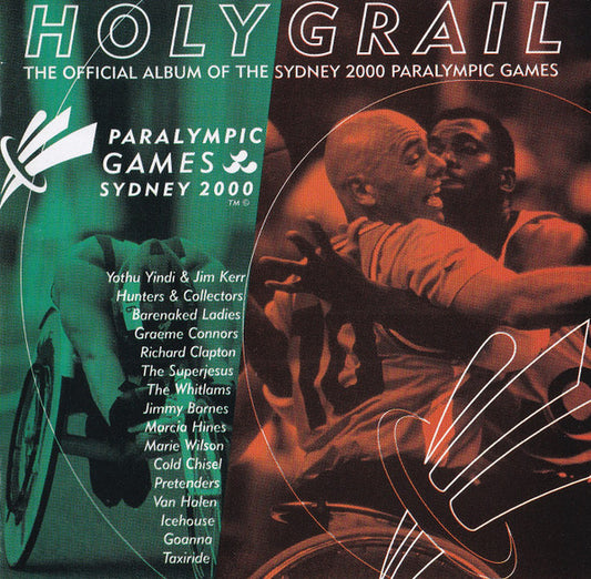 Various : Holy Grail The Official Album Of The Sydney 2000 Paralympic Games (CD, Comp)