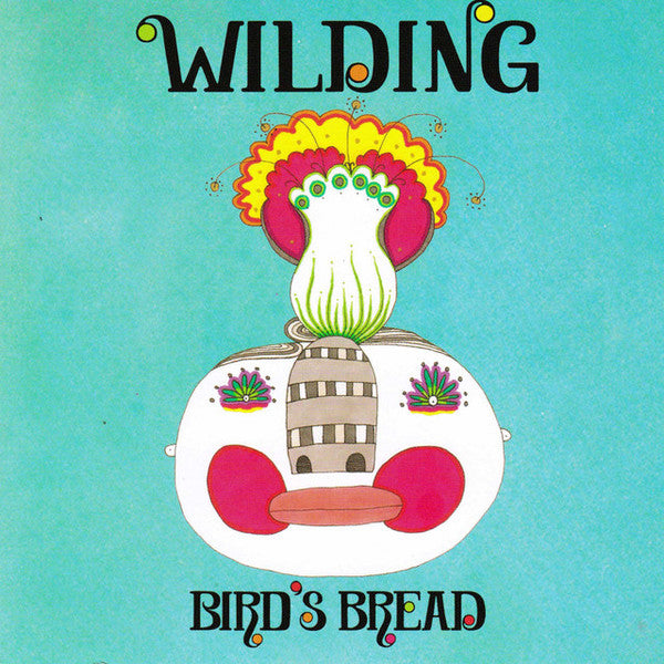 Wilding (2) : Bird's Bread (CD, Album)