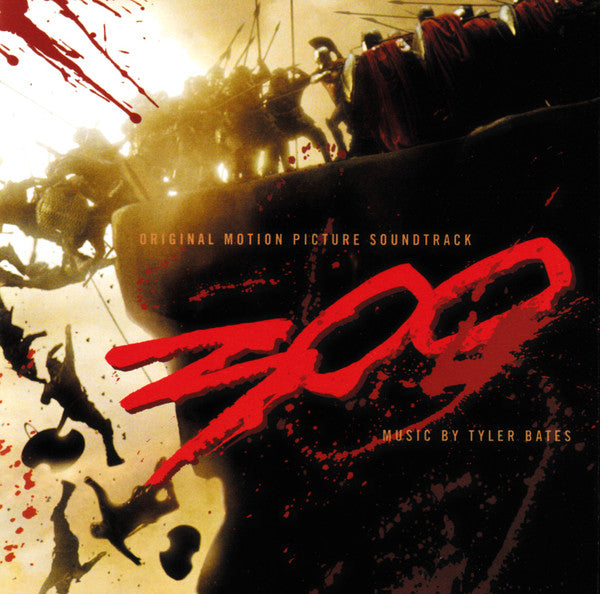 Tyler Bates : 300 (Original Motion Picture Soundtrack) (CD, Album)