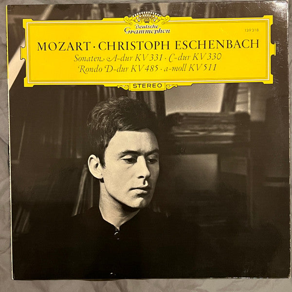 Wolfgang Amadeus Mozart • Christoph Eschenbach : Sonaten A-Dur KV 331 • C-Dur KV 330 / Rondo D-Dur KV 485 • A-Moll KV 511 (LP, RE, RP)