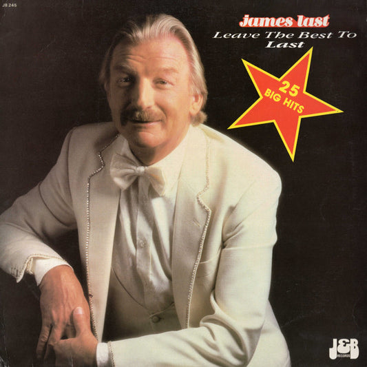 James Last : Leave The Best To Last (LP, Album)