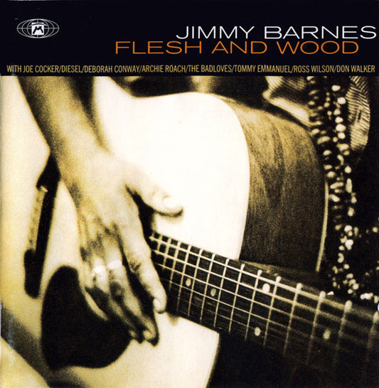 Jimmy Barnes : Flesh And Wood (CD, Album, RE)