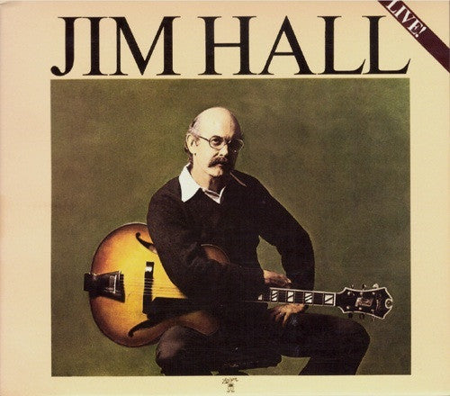 Jim Hall : Jim Hall Live! (CD, Album, Ltd, RE, RM)